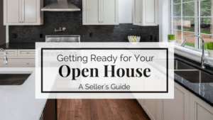 kitchen with text saying "getting ready for your open house, a seller's guide